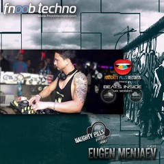 NAUGHTY PILLS Podcast #081 - EUGEN MENJAEV