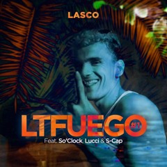 Lasco - LTFuego 1 Feat. So Clock, Lucci & S - Cap