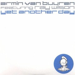 Armin Van Buuren Ft. Ray Wilson - Yet Another Day (Skylex Booty)