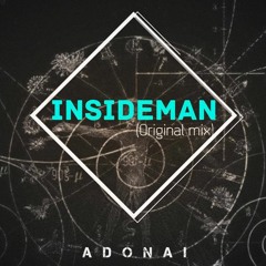 Adonai - Insideman (Original Mix)// ADRO Records