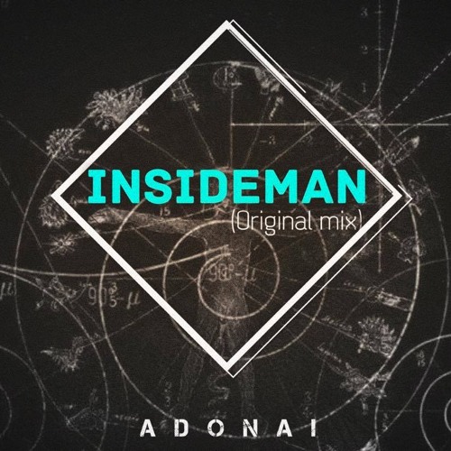 Adonai - Insideman (Original Mix)// ADRO Records