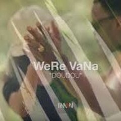 Were Vana - Doudou
