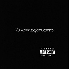 YungFireGotBeats - 1st One (instrumental)