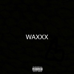XanMan - WAXXXTRACK