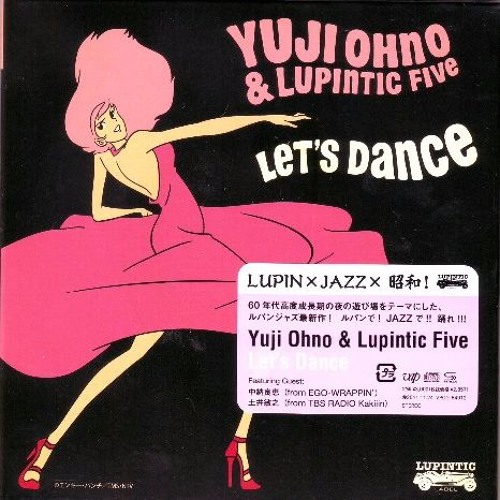 LUPIN SANSEI NO THEME FEATURING NAKANO YOSHIE(FROM EGO-WRAPPIN`)