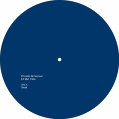 Christian Schiemann & Fabio Papa - Tool A