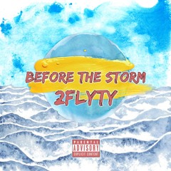Before The Storm (Prod.IZAK)