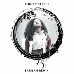Snavs & Fabian Mazur - Lonely Street (BARILAN Remix)
