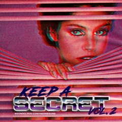 Keep A Secret Vol. 2