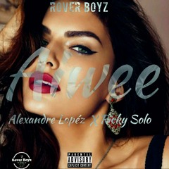 Aiwee(Alexandre Lopéz X Ricardo Louro)