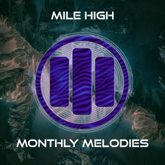 Mile High Monthly Melodies - September 2017