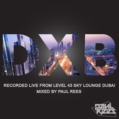 DXB @ Level 43 Sky Lounge Dubai