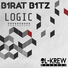 Birat Bitz - Logic (Original Intro Mix)¡Free Download! [Thanks 600 Followers] ºOL - KREW RECORDSº