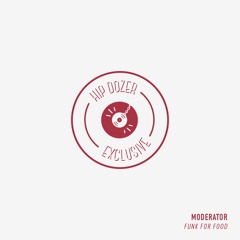 Moderator - Funk For Food