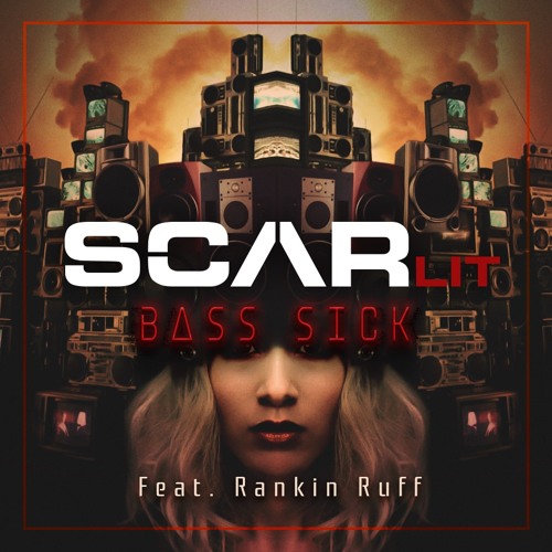 Bass Sick (feat. Rankin Ruff)