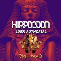 Hippocoon Authorial Set @ Magic Island 2017