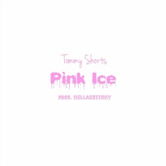 Pink Ice (prod. hellasketchy)