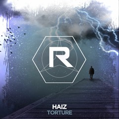 HAIZ - Torture