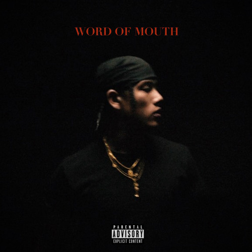 Word of Mouth (Prod. by Von Vuai)