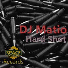DJ Matio - Hard Shot [ FREE DOWNLOAD ]