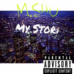 M'Sho - My Story
