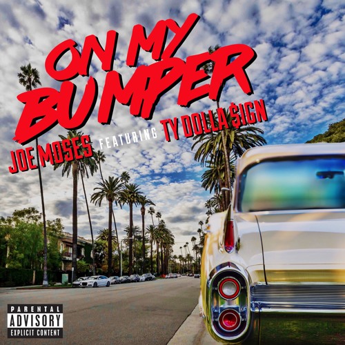 On My Bumper (feat. Ty Dolla $ign)