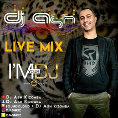 DJ ASH - I'M YOUR DJ MIX (Live Session I'M YOUR DJ Paris, August 2017)
