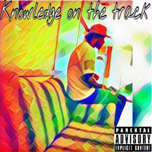 On Me Knowledge On Da Track
