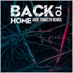 Asperjack - Back To Home (Jack Towelto Remix)