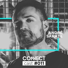 André Sarate - ConnectCast #011
