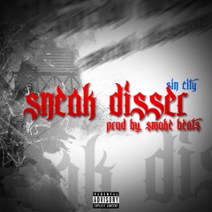 Sin City - Sneak Dissing