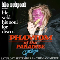 The Outpost presents Phantom of the Paradise Garage (Whiskey Houston promo mix)