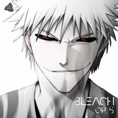 Bleach OP.5