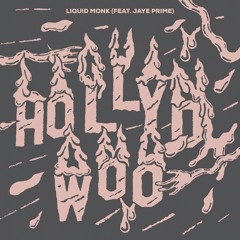 Hollywood (feat. Jaye Prime)