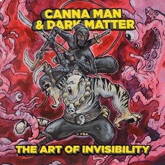 B5 Canna Man & Dark Matter - The Covenant (Prelude To The Seventh Sign)