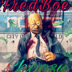 FredBoe - CHOOSY