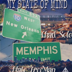 Nate Freeman x Chad $olo - NY State Of Mind