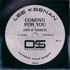 Lee Keenan - Coming For You (Original Mix) OUT NOW!