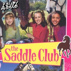The Saddle Club - Hello World (Reuby Avenue Bootleg)