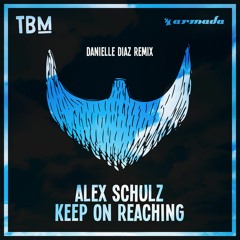 Alex Schulz - Keep On Reaching (Danielle Diaz Remix) SNIPPET