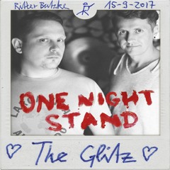One Night Stand Podcast 001 - THE GLITZ