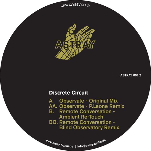 Astray001.2 - BB Discrete Circuit - Remote Conversation (Blind Observatory Remix)