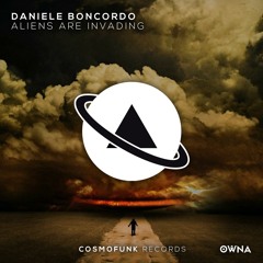 Daniele Boncordo - Aliens Are Invading (Original Mix) OUT NOW!