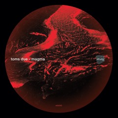Toms Due - Magma (Ambivalent Remix) (etb042)