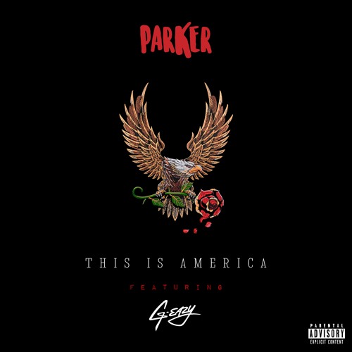 This Is America (feat. G-Eazy)