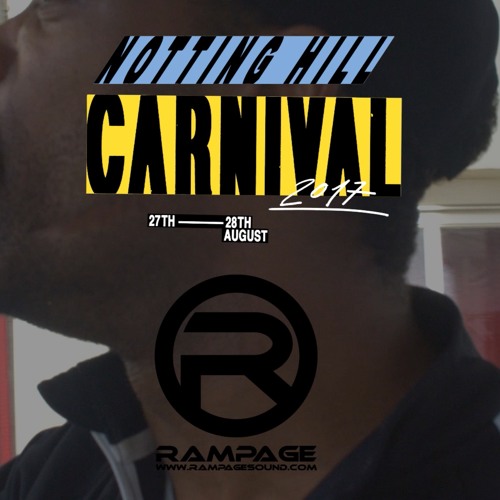 Rampage Sound Boiler Room x Notting Hill Carnival 2017 DJ Set