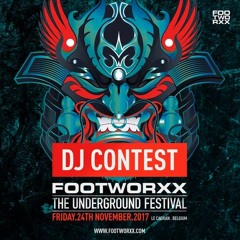 Footworxx - DJ Contest - The Underground Festival