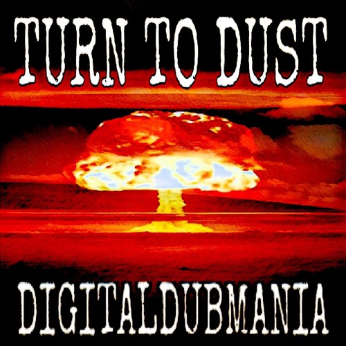 Turn To Dust