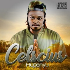 Celscius - Hupenyu (pro by Oskid Productions)