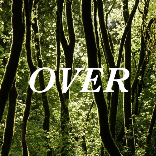Over (feat. Rambunk)
